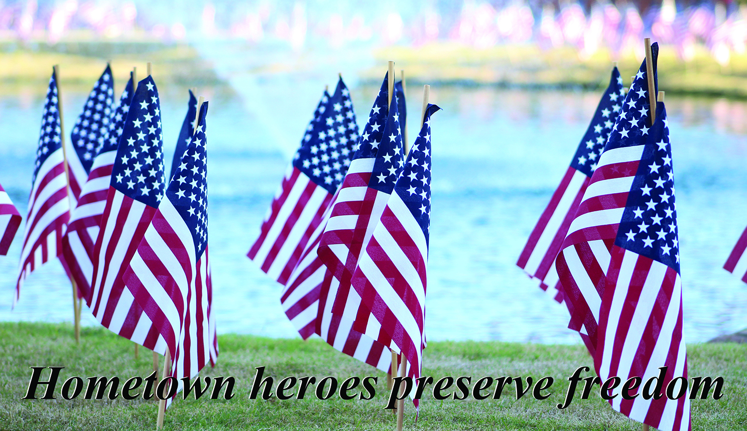 Hometown heroes preserve freedom