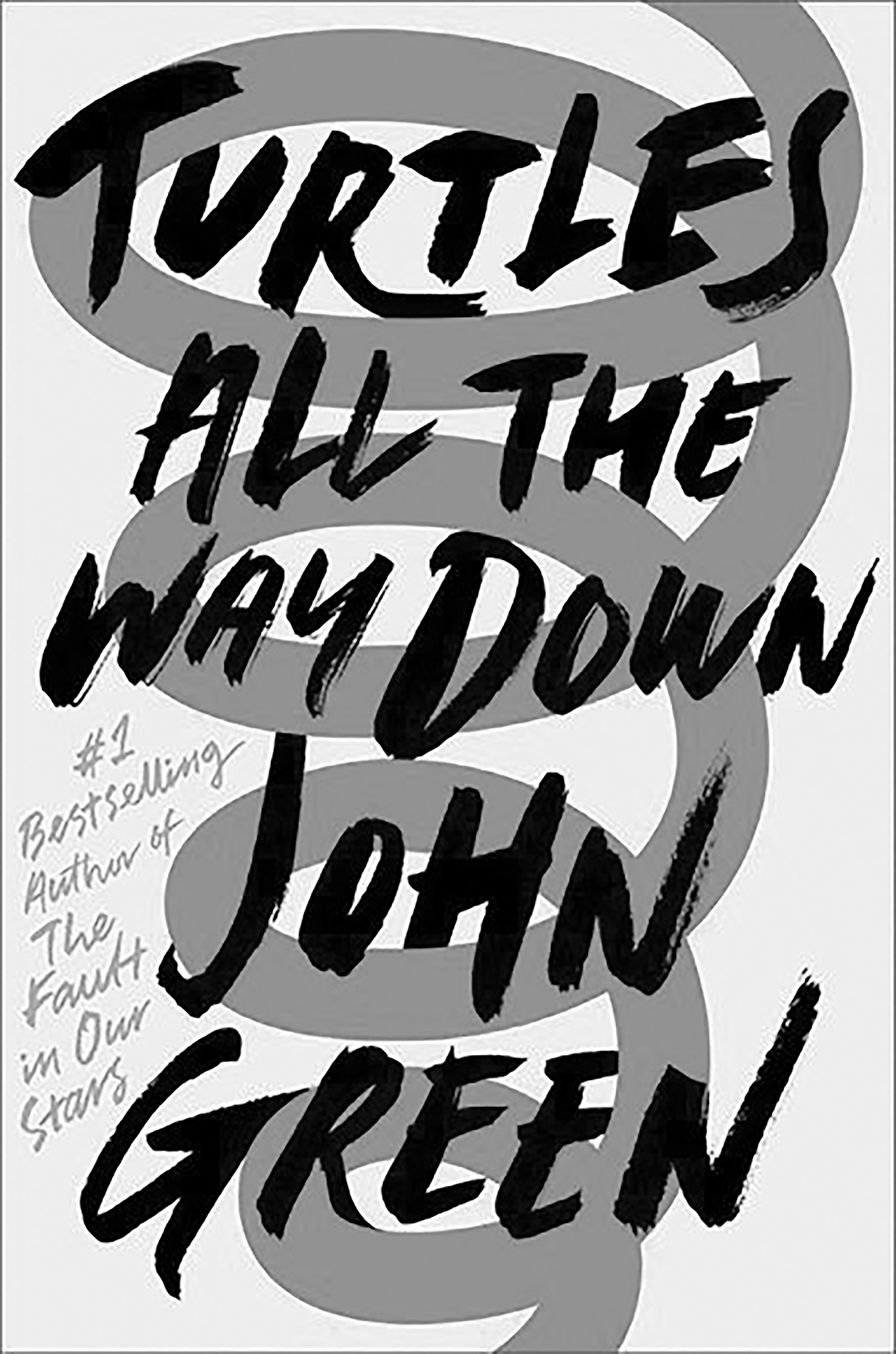 ‘Turtles All the Way Down’ by John Green