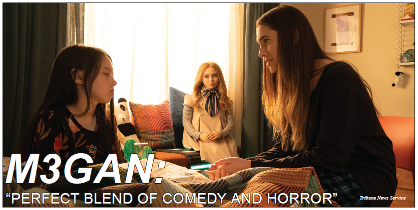 MEGAN: “Perfect blend of comedy and horror”